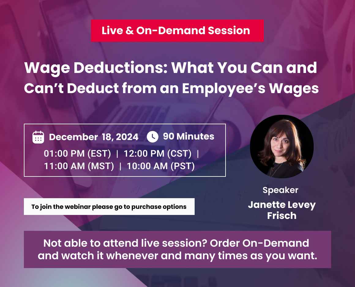 Wage Deductions: What You Can and Can’t Deduct from an Employee’s Wages